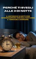 Perché ti Svegli alle 3 di Notte